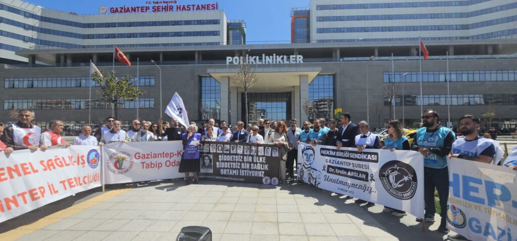 Gaziantep’te Sağlıkta Şiddete Tepki: “Şiddetsiz Bir Sağlık Ortamı İstiyoruz”