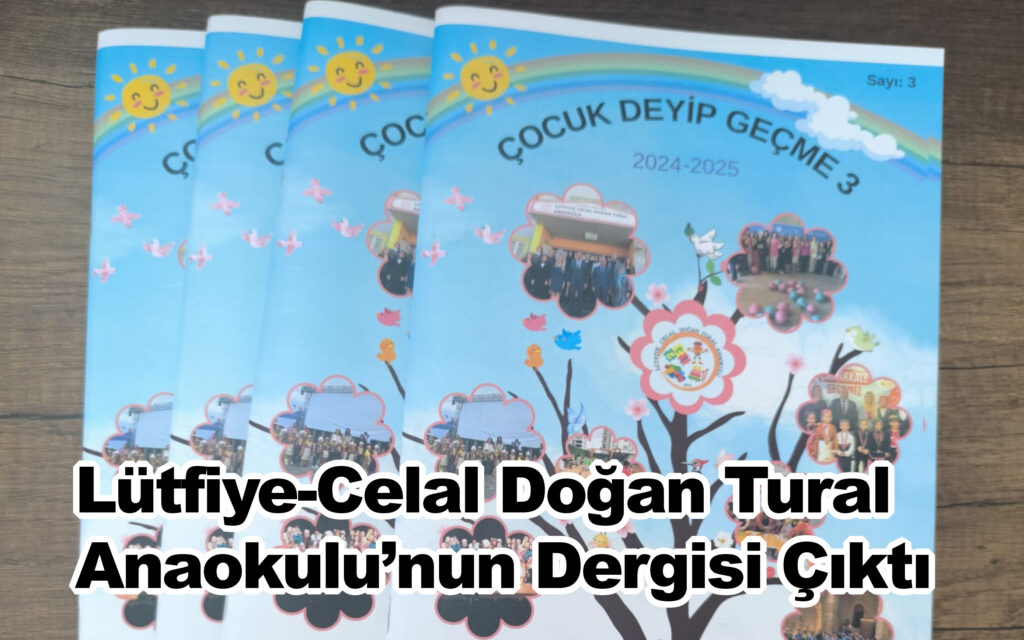 Lütfiye-Celal Doğan Tural Anaokulu önemli bir kültürel çalışmaya imza attı