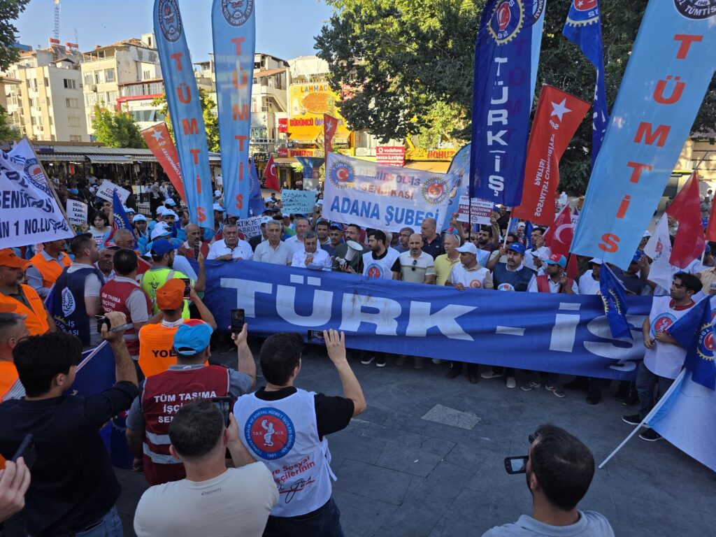 Türk-İş Gaziantep’ten haykırdı: “Eylemse eylem, grevse grev!”