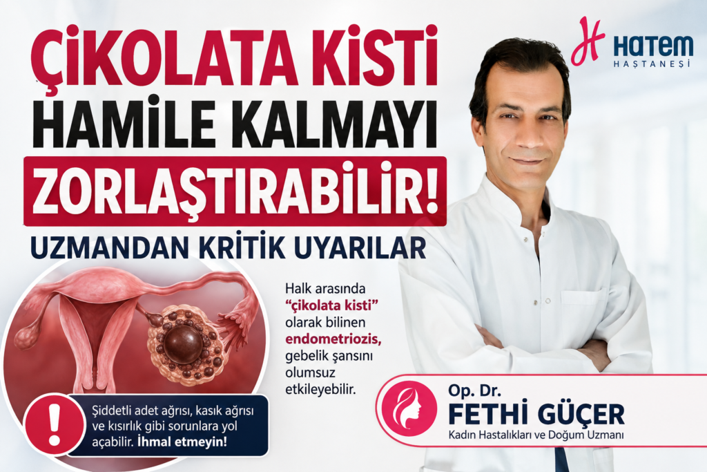 Çikolata Kisti Hamile Kalmayı Zorlaştırabilir! Uzmandan Kritik Uyarılar
